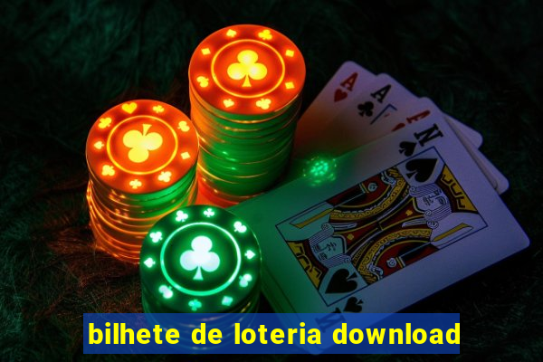 bilhete de loteria download